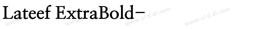 Lateef ExtraBold字体转换